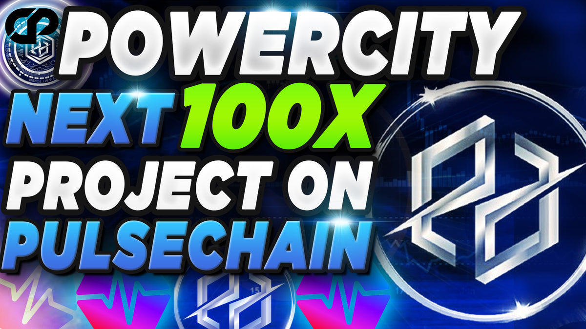 POWERCITY NEXT HUGE PULSECHAIN PROJECT UPDATE To Get 100X Returns