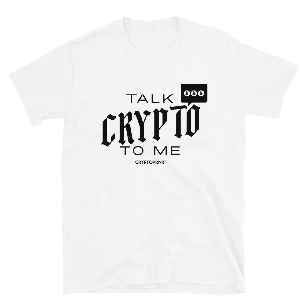 Original Crypto Talk - CRYPTOPRNR® Unisex T-Shirt